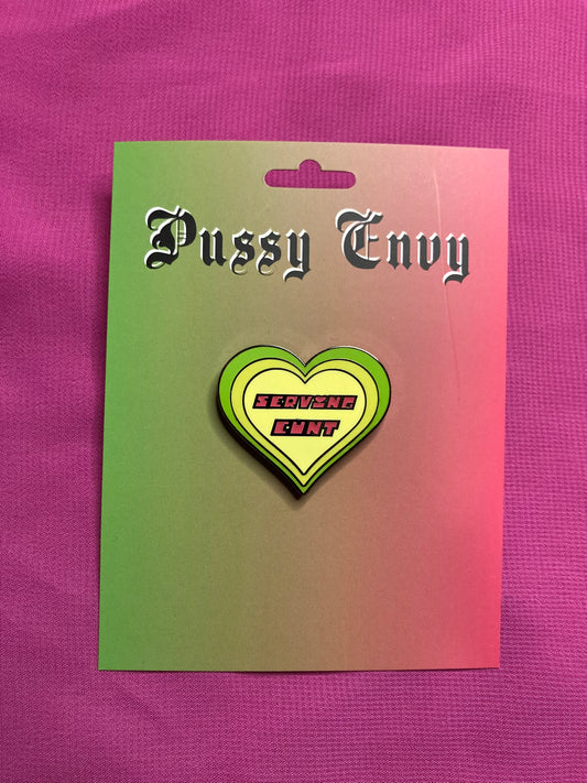 Serving Cunt Pin