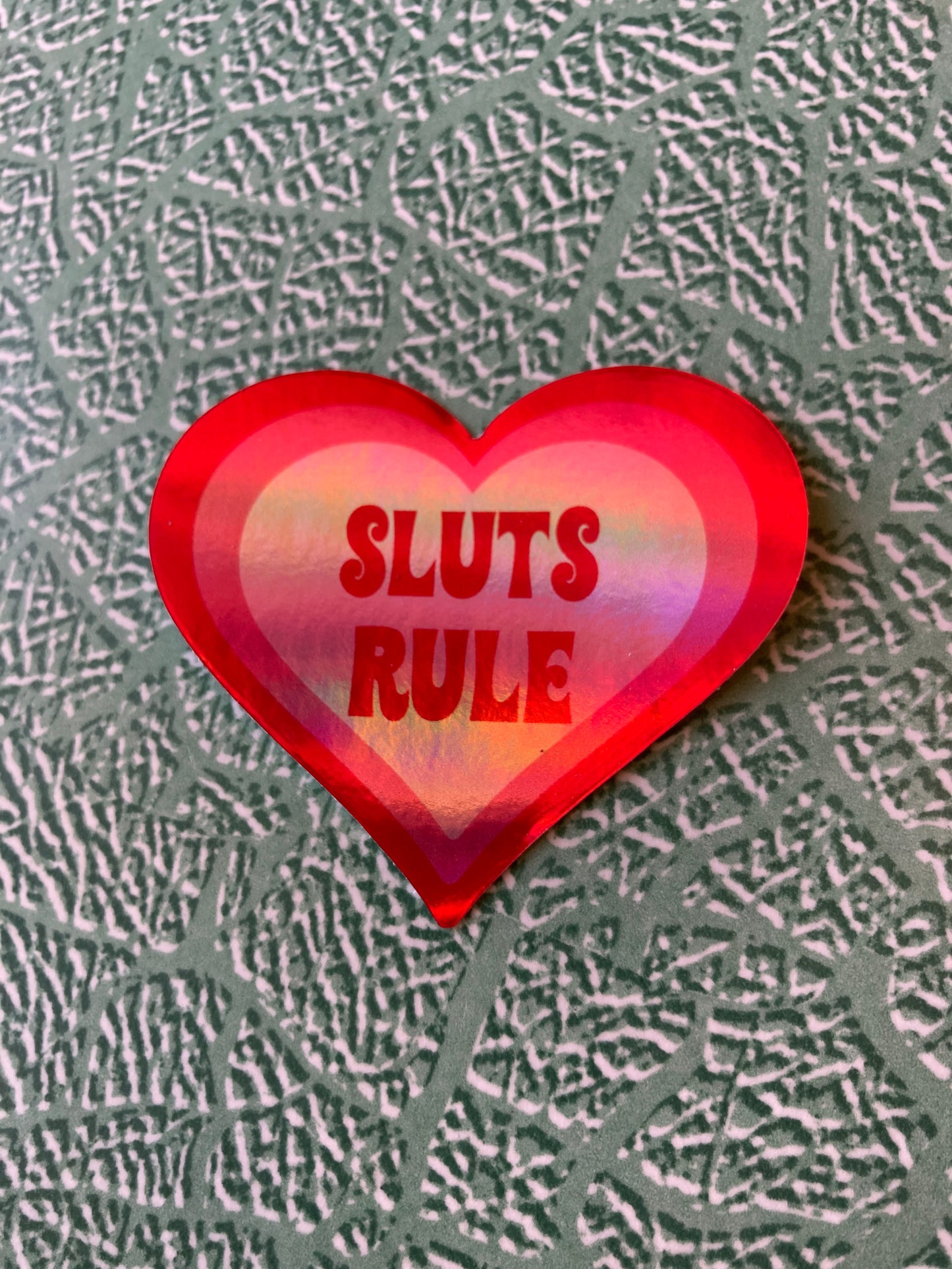 Sluts Rule Heart Sticker